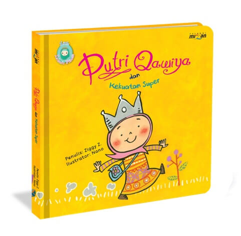 Little Islamic Princess: Putri Qawiya Dan Kekuatan Super