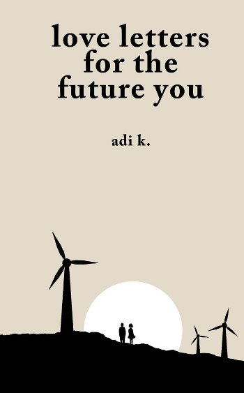 Love Letters For The Future You