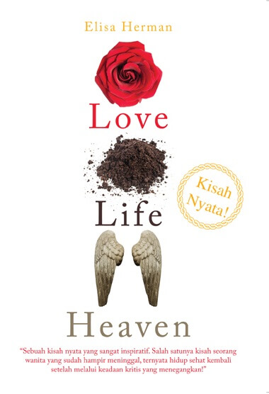 Love, Life, Heaven