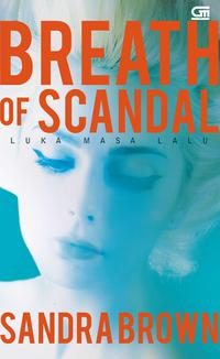 Luka Masa Lalu (Breath Of Scandal)