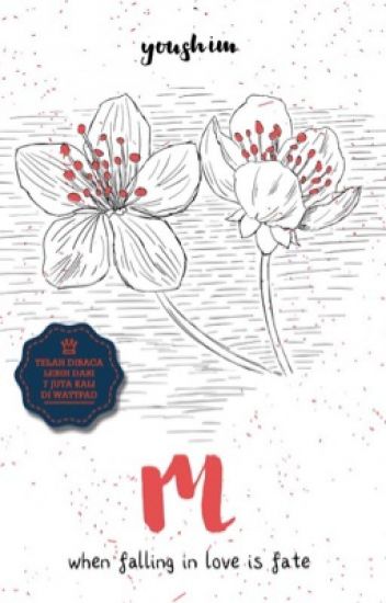 M: When Falling In Love Is Fate