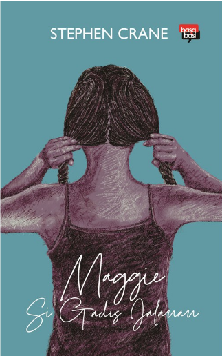 Maggie: Si Gadis Jalanan