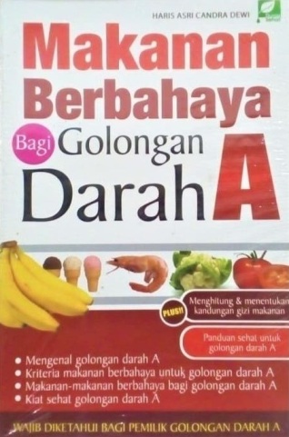 Makanan Berbahaya Bagi Golongan Darah A