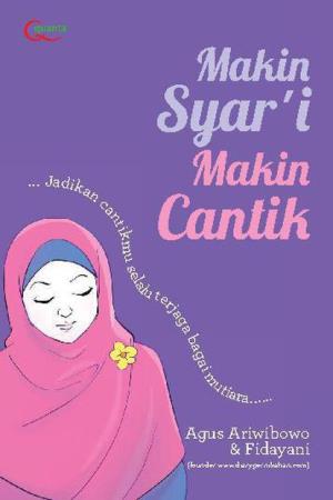 Makin Syar`i Makin Cantik