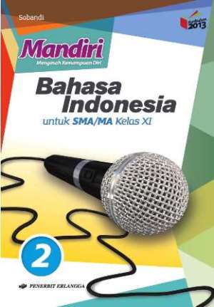 Mandiri Bahasa Indonesia Sma/ma Kelas Xi K13n