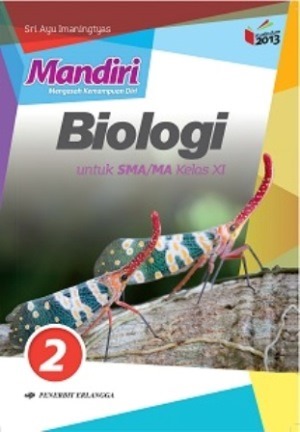 Mandiri Biologi Sma/ma Kelas Xi Jilid 2/k13n
