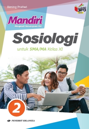 Mandiri Sosiologi Sma/ma Kelas Xi K13n