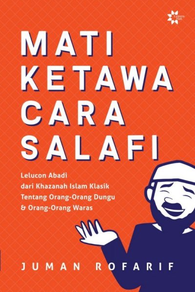 Mati Ketawa Cara Salafi