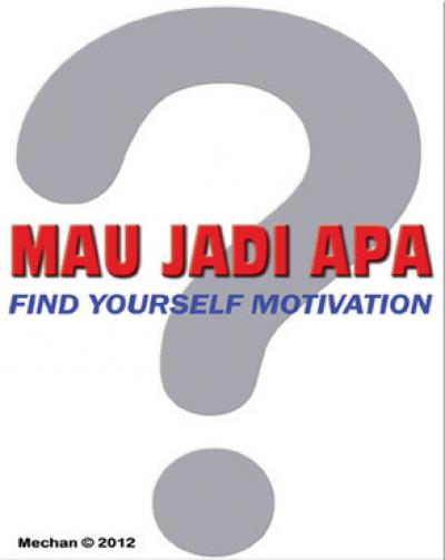 Mau Jadi Apa (Self Publishing)