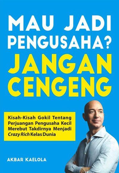 Mau Jadi Pengusaha Jangan Cengeng