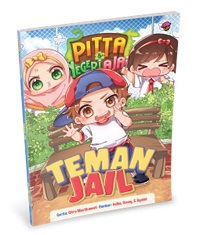 Komik Pitta & Negeri Ajaib.vol 9: Teman Jail
