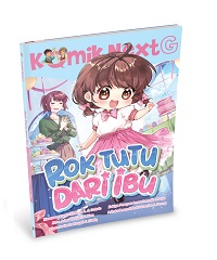 Komik Next G Vol. 544: Rok Tutu Dari Ibu