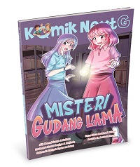Komik Next G: Misteri Gudang Lama