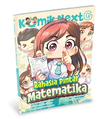 Komik Next G Vol. 562: Rahasia Pintar Matematika