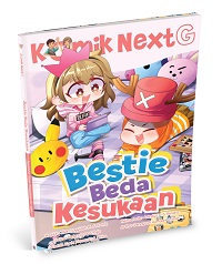 Komik Next G Vol. 567: Bestie Beda Kesukaan
