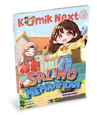 Komik Next G : Saling Memaafkan