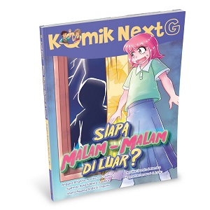 Komik Next G : Siapa Malam-Malam Di Luar?
