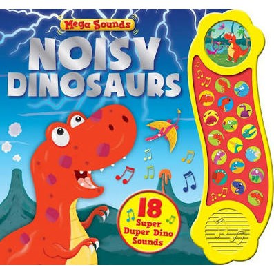 Mega Sounds: Noisy Dinosaurs