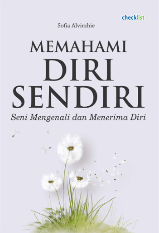 Memahami Diri Sendiri