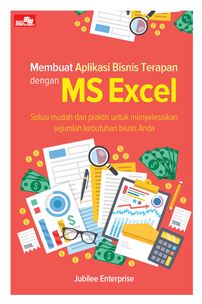 Membuat Aplikasi Bisnis Terapan Dengan Ms Excel