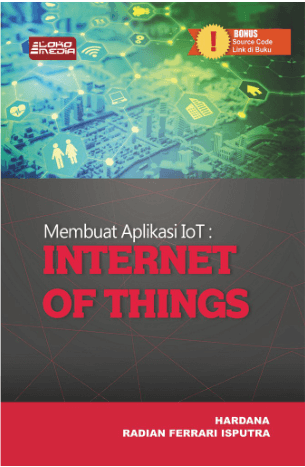 Membuat Aplikasi Iot: Internet Of Things