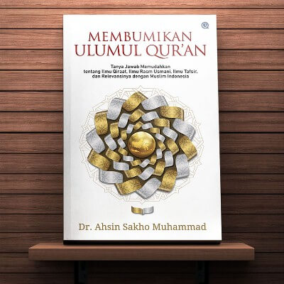 Membumikan Ulumul Quran