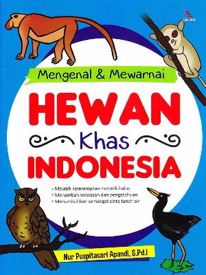 Mengenal  Dan  Mewarnai Hewan Khas Indonesia
