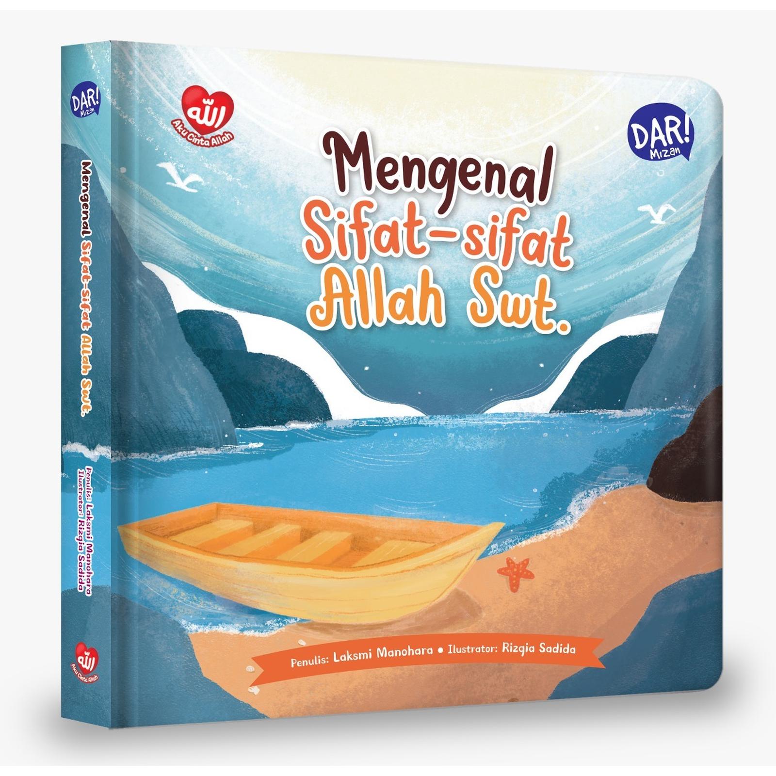 Mengenal Sifat-Sifat Allah Swt