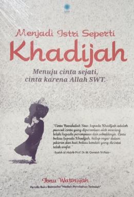 Menjadi Istri Seperti Khadijah | L84089