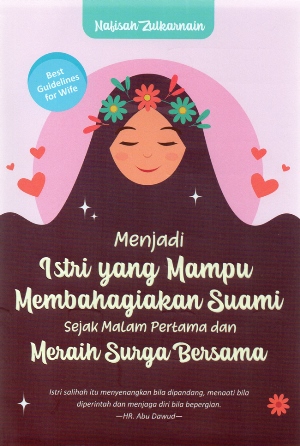 Menjadi Istri Yg Mampu Membahagiakan Suami