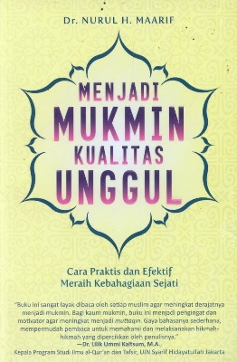 Menjadi Mukmin Kualitas Unggul