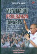 Menjemput Perubahan Jakarta