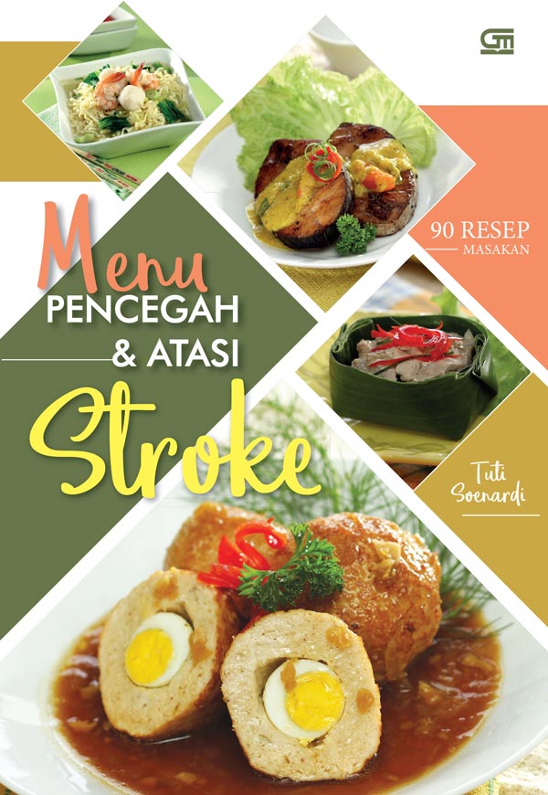 Menu Pencegah  Dan  Atasi Stroke (Cu Cover Dan Isbn Baru)