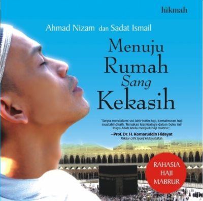 Menuju Rumah Sang Kekasih