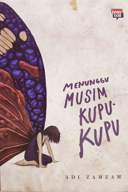 Menunggu Musim Kupu-Kupu