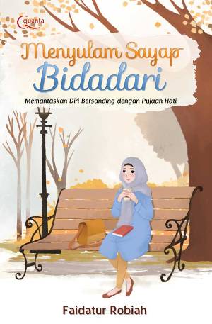 Menyulam Sayap Bidadari Muslimah, Memantaskan Diri