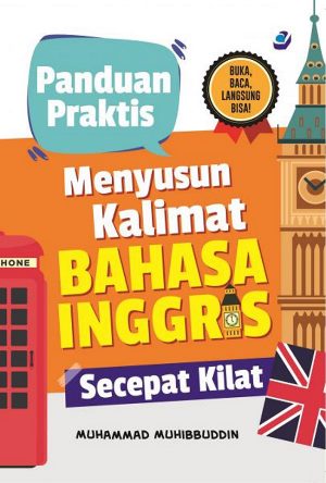 Menyusun Kalimat Bahasa Inggris Secepat Kilat