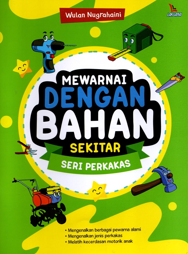 Mewarnai Dengan Bahan Sekitar Seri Perkakas