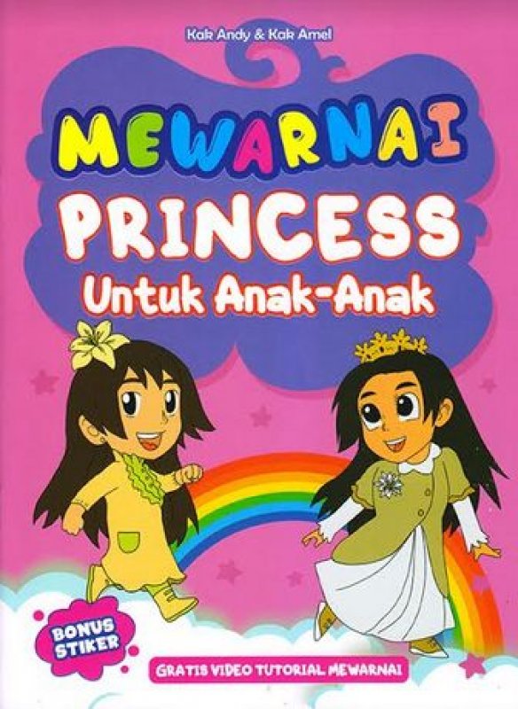 Mewarnai Princess Untuk Anak-Anak Bonus Stiker