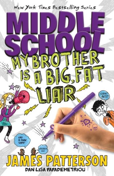 Middle School #3: My Brother Is A Big Fat Liar