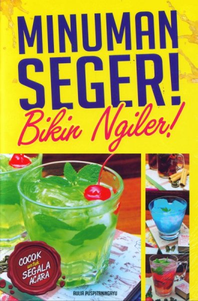 Minuman Seger! Bikin Ngiler!