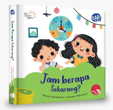 Jam Berapa Sekarang? (Boardbook)