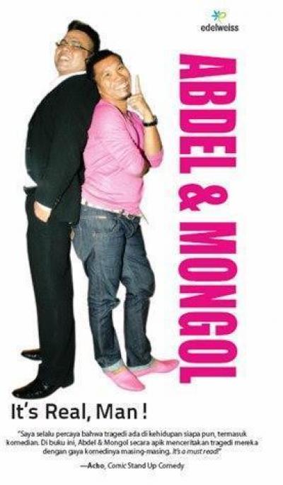 Abdel & Mongol It???s Real, Man!