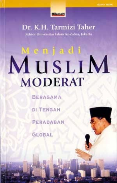 Menjadi Muslim Moderat