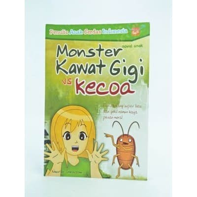 Monster Kawat Gigi Vs Kecoa