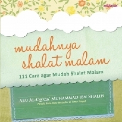 Mudahnya Shalat Malam