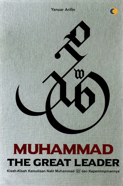 Muhammad The Great Leader