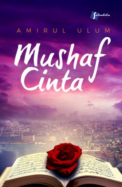 Mushaf Cinta [amirul Ulum ]
