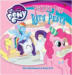 My Little Pony: Pinkie Pie Ratu Pesta (Boardbook)