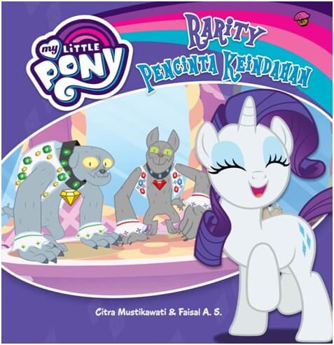 My Little Pony: Rarity Pencinta Keindahan